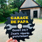 Pancarte GARAGE DE...